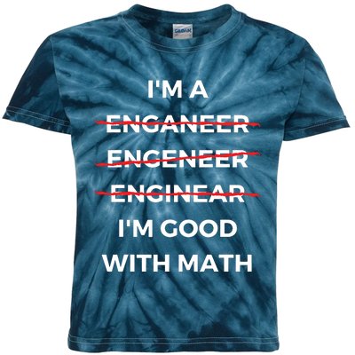 Im Good With Math Funny Sarcastic Engineer Misspelling Kids Tie-Dye T-Shirt