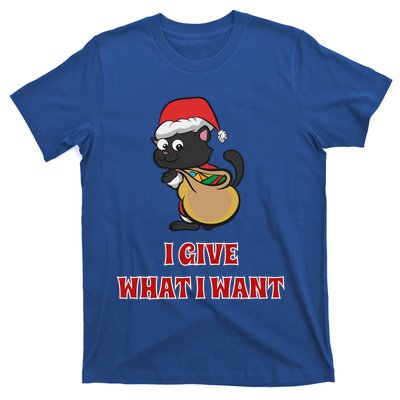 I Give What I Want Santa Cat Christmas Cheer Gift T-Shirt