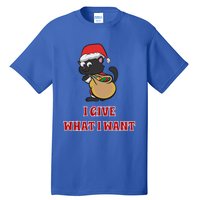 I Give What I Want Santa Cat Christmas Cheer Gift Tall T-Shirt