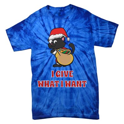 I Give What I Want Santa Cat Christmas Cheer Gift Tie-Dye T-Shirt