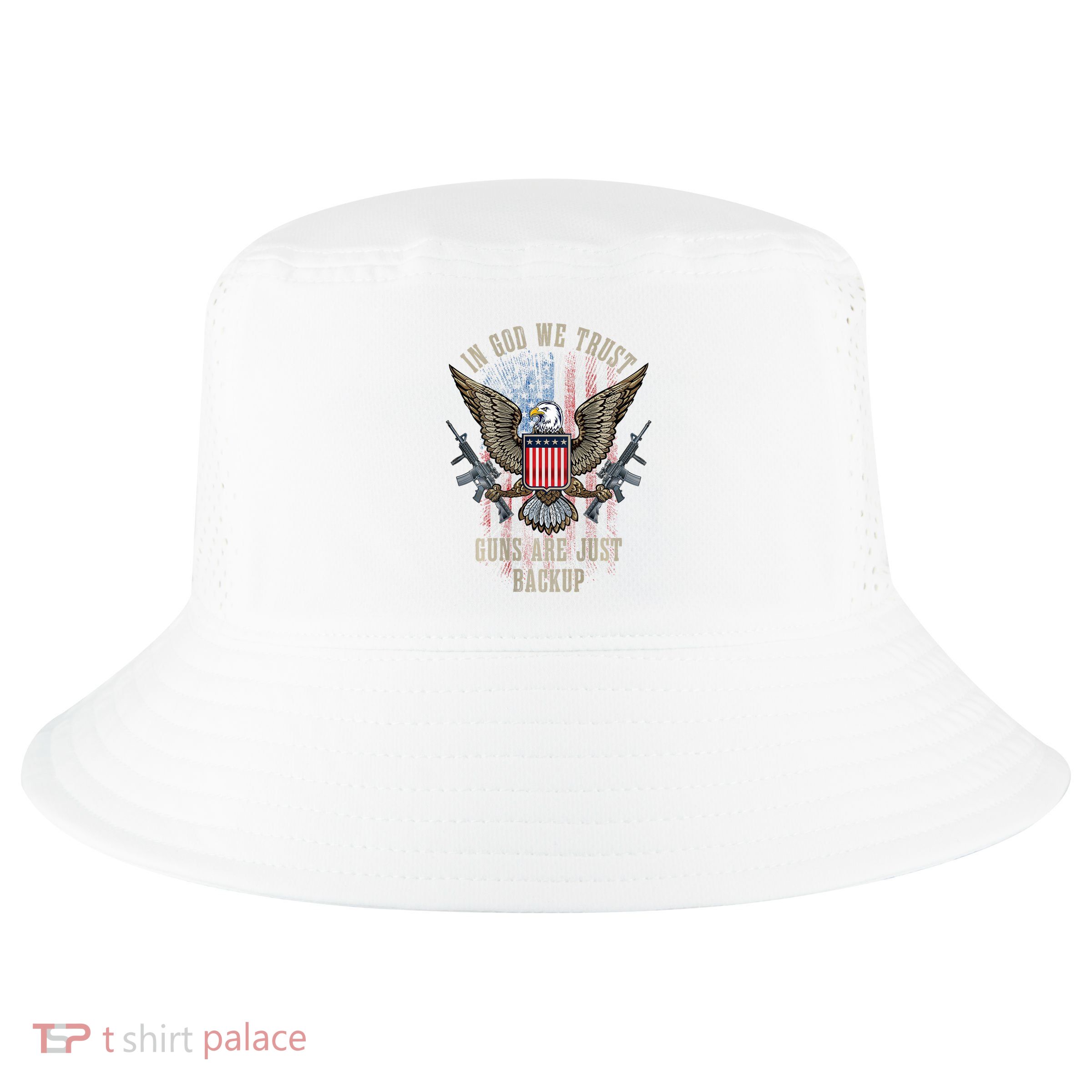 In God We Trust Guns Are Just Backup American Flag Cool Comfort Performance Bucket Hat