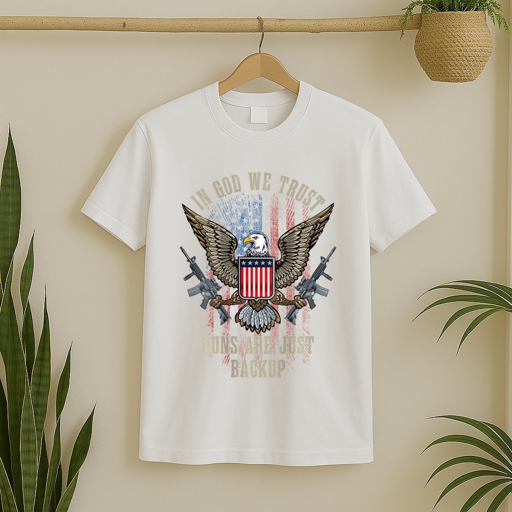 In God We Trust Guns Are Just Backup American Flag T-Shirt