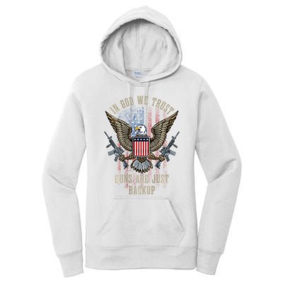 In God We Trust Guns Are Just Backup American Flag Women's Pullover Hoodie
