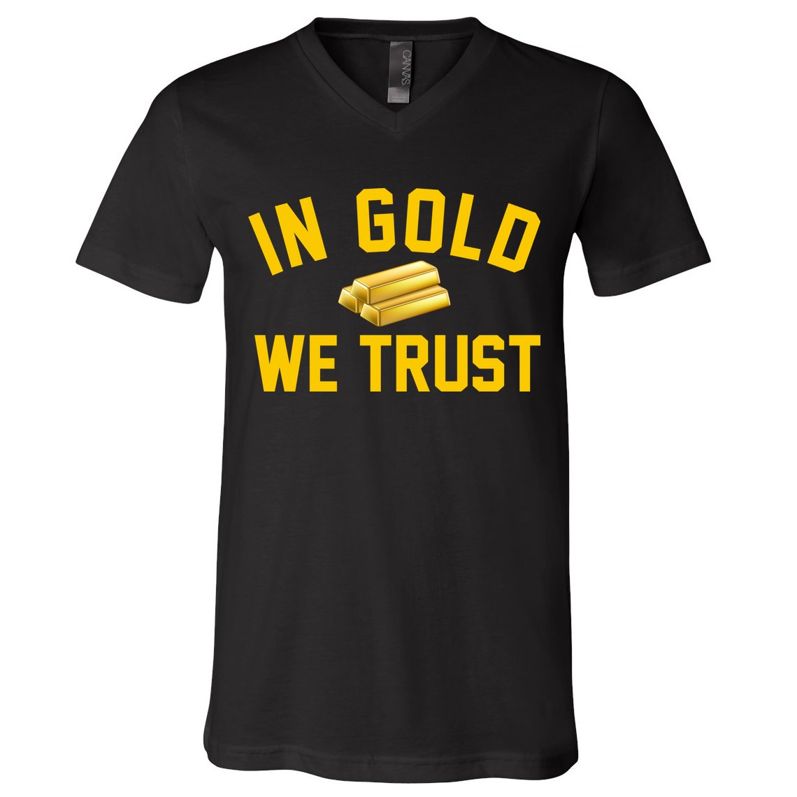 In Gold We Trust V-Neck T-Shirt