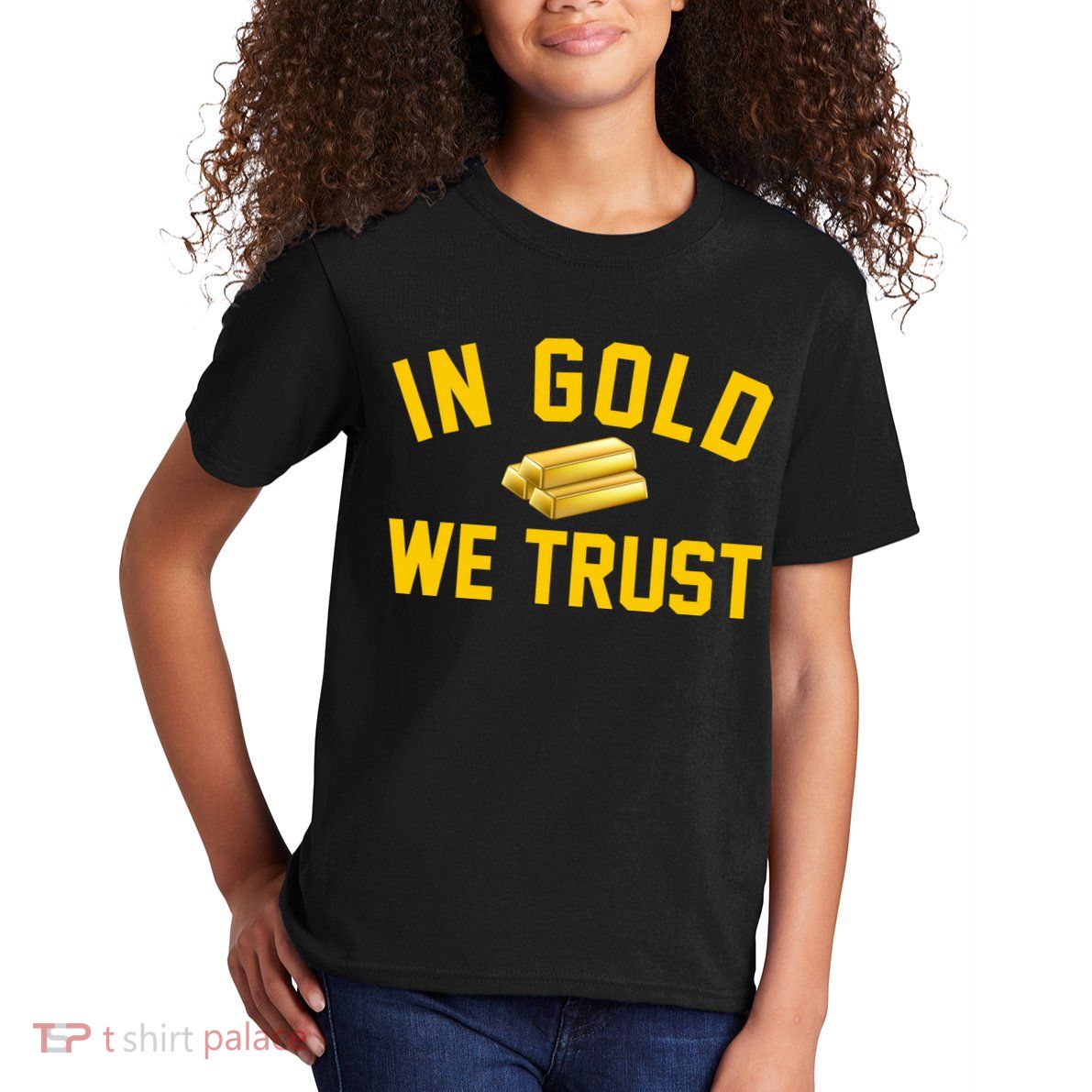 In Gold We Trust Kids T-Shirt