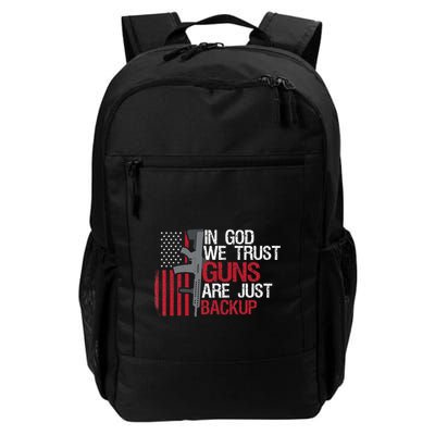 In God We Trust Guns Are Just Backup Patriotic Backpack
