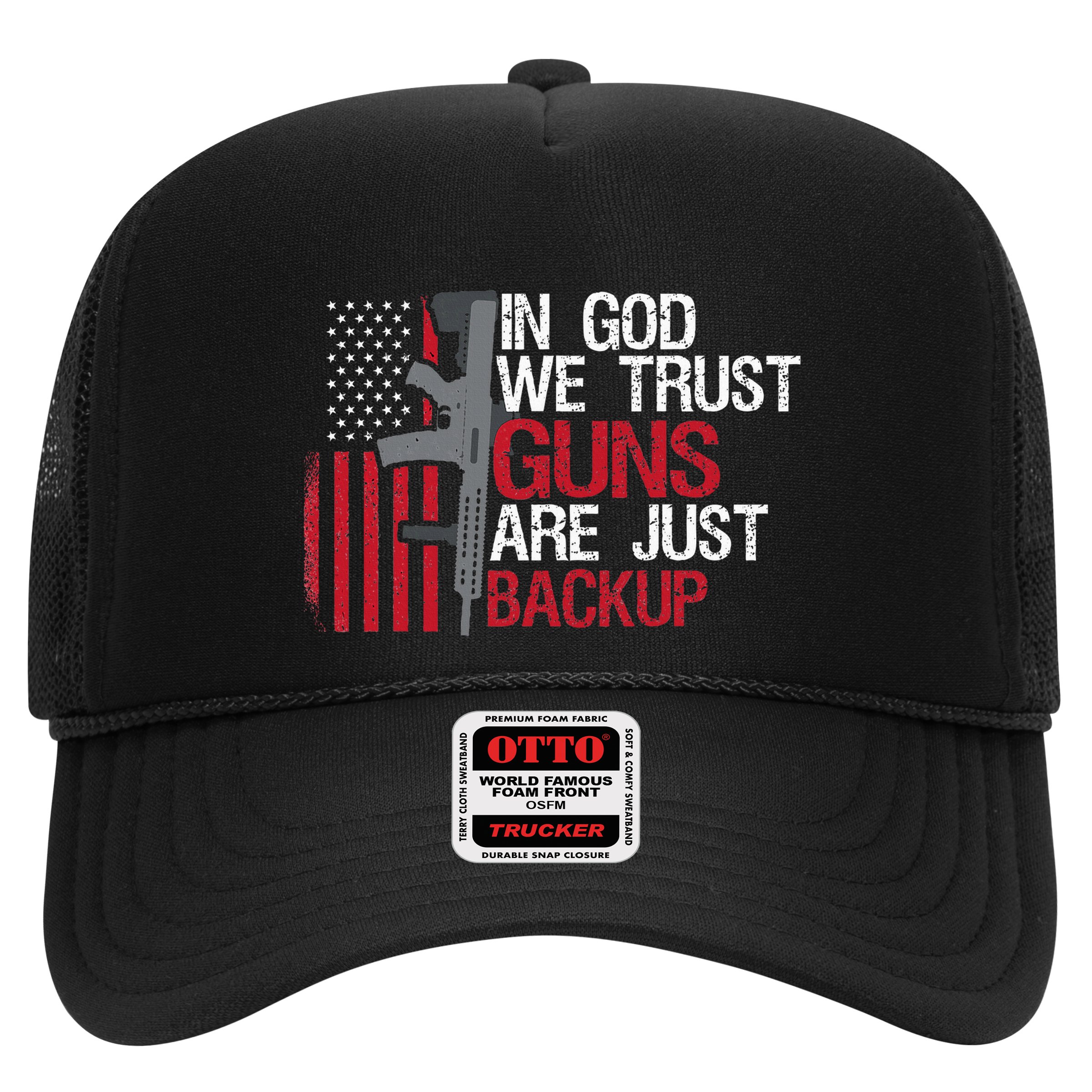 In God We Trust Guns Are Just Backup Patriotic Hat