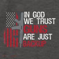 In God We Trust Guns Are Just Backup Patriotic Vector Backpack