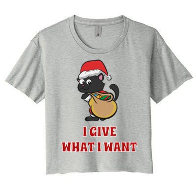 I Give What I Want Santa Cat Christmas Cheer Gift Women's Crop Top Tee