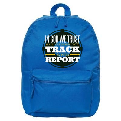 In God We Trust All Other We Track And Report Veterans Day Cute Gift 16 in Basic Backpack