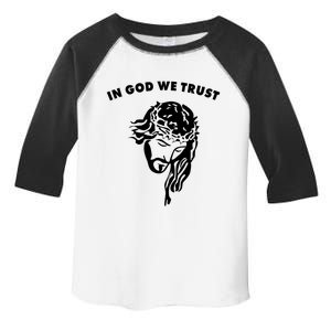 In God We Trust Artistic Design Jesus Face For Christians Gift Toddler Fine Jersey T-Shirt