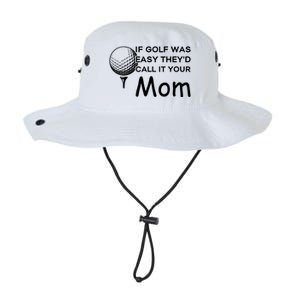 If Golf Was Easy Theyd Call It Your Mom Funny Golfers Gift Legacy Cool Fit Booney Bucket Hat