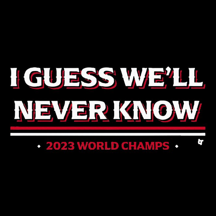 I Guess WeLl Never Know Texas Baseball Kids T-Shirt