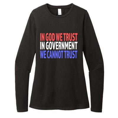 In God We Trust In Governt We Cannot Trust Gift Womens CVC Long Sleeve Shirt