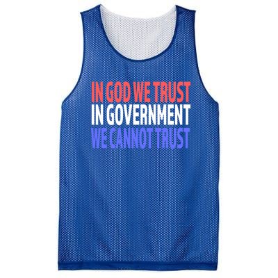 In God We Trust In Governt We Cannot Trust Gift Mesh Reversible Basketball Jersey Tank