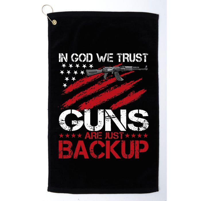 In God We Trust Guns Are Just Backup Patriotic Golf Towel