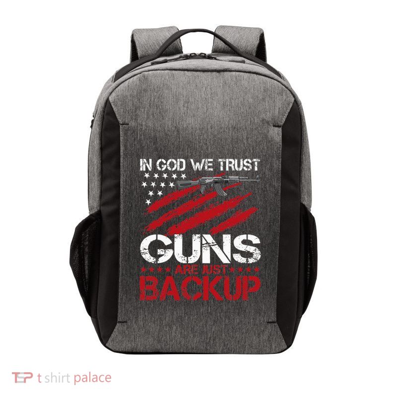 In God We Trust Guns Are Just Backup Patriotic Vector Backpack