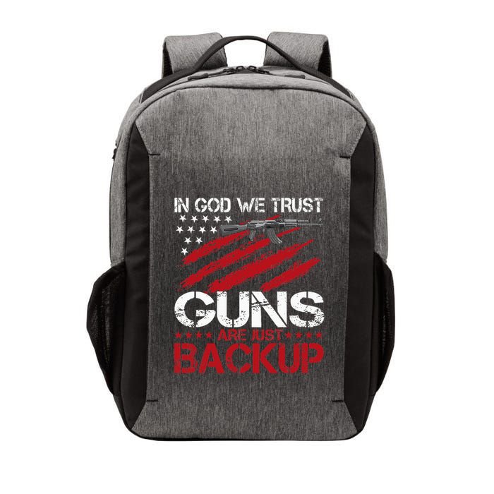 In God We Trust Guns Are Just Backup Patriotic Vector Backpack
