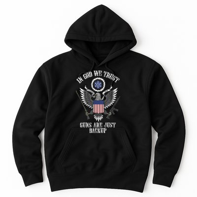 In God We Trust Guns Are Just Backup Hoodie