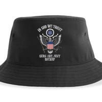 In God We Trust Guns Are Just Backup Sustainable Bucket Hat
