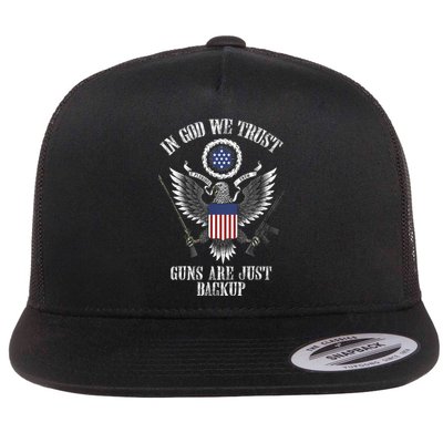 In God We Trust Guns Are Just Backup Flatbill Hat
