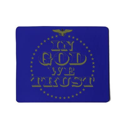 In God We Trust Gift Mousepad