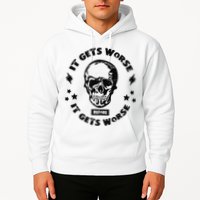 It Gets Worse Before It Gets Worse Prepper Survivalist Skull Hoodie