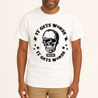It Gets Worse Before It Gets Worse Prepper Survivalist Skull Tall T-Shirt