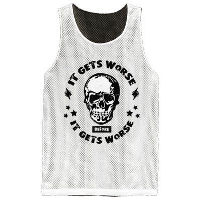 It Gets Worse Before It Gets Worse Prepper Survivalist Skull Mesh Reversible Basketball Jersey Tank