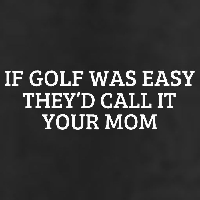 If Golf Was Easy They'd Call It Your Mom  Distressed   25L Jumbo Tote