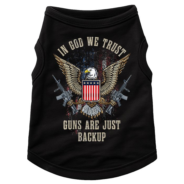In God We Trust Guns Are Just Backup AR 15 American Flag Doggie Tank