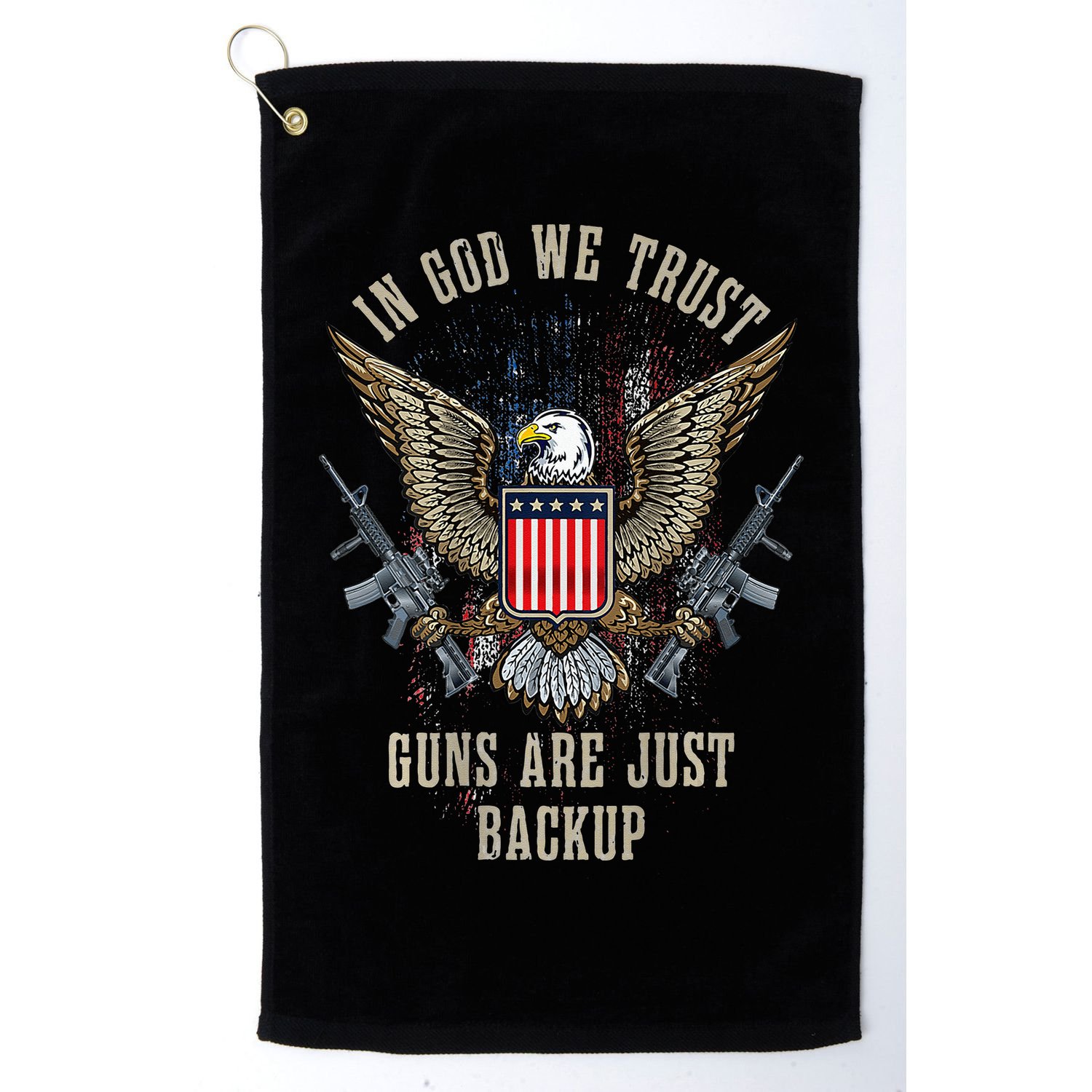 In God We Trust Guns Are Just Backup AR 15 American Flag Golf Towel