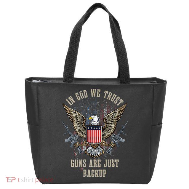 In God We Trust Guns Are Just Backup AR 15 American Flag Zip Tote Bag