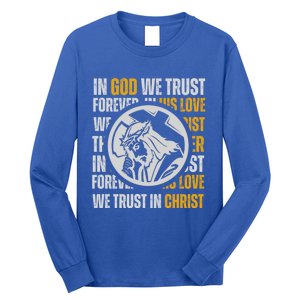 In God We Trust Saved By Grace Jesus Christian Gift Long Sleeve Shirt