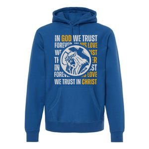 In God We Trust Saved By Grace Jesus Christian Gift Premium Hoodie