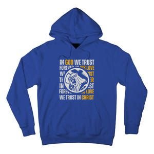 In God We Trust Saved By Grace Jesus Christian Gift Tall Hoodie