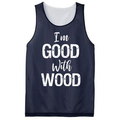 Im Good With Wood Mesh Reversible Basketball Jersey Tank