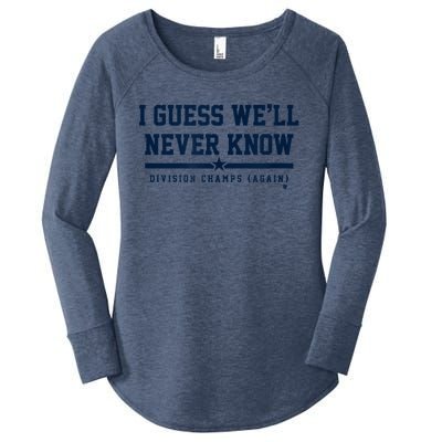 I Guess WeLl Never Know Houston Baseball Women's Perfect Tri Tunic Long Sleeve Shirt