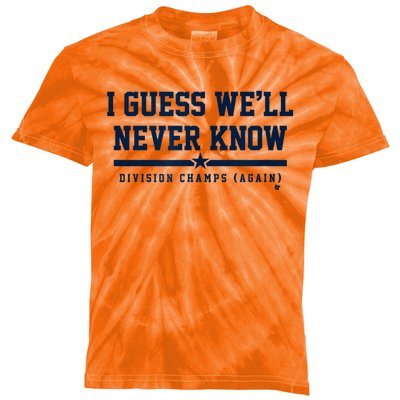 I Guess WeLl Never Know Houston Baseball Kids Tie-Dye T-Shirt