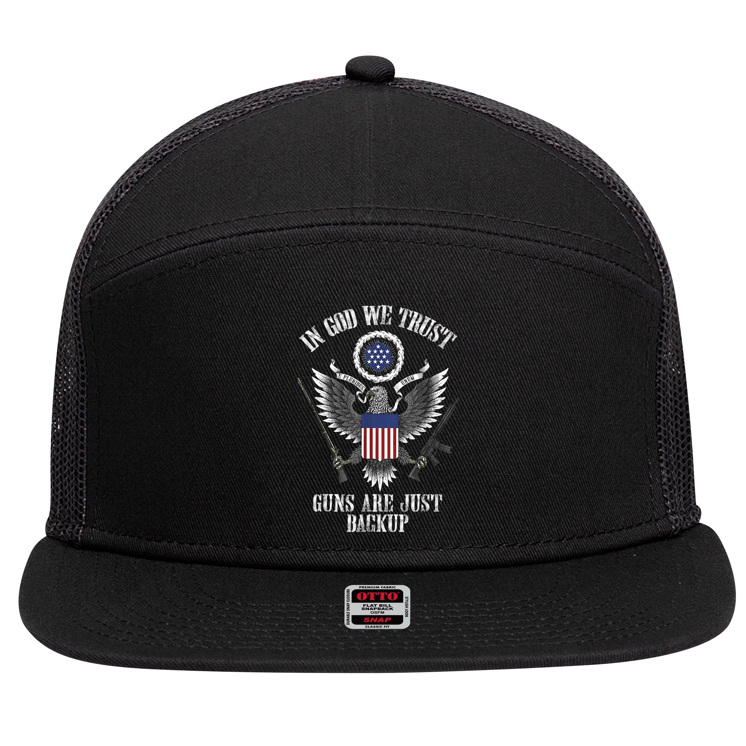 In God We Trust Guns Are Just Backup 7 Panel Mesh Trucker Snapback Hat