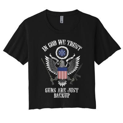 In God We Trust Guns Are Just Backup Crop Top