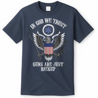 In God We Trust Guns Are Just Backup T-Shirt
