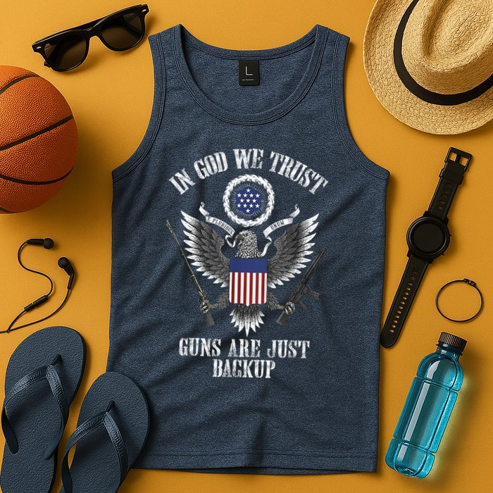 In God We Trust Guns Are Just Backup Tank Top