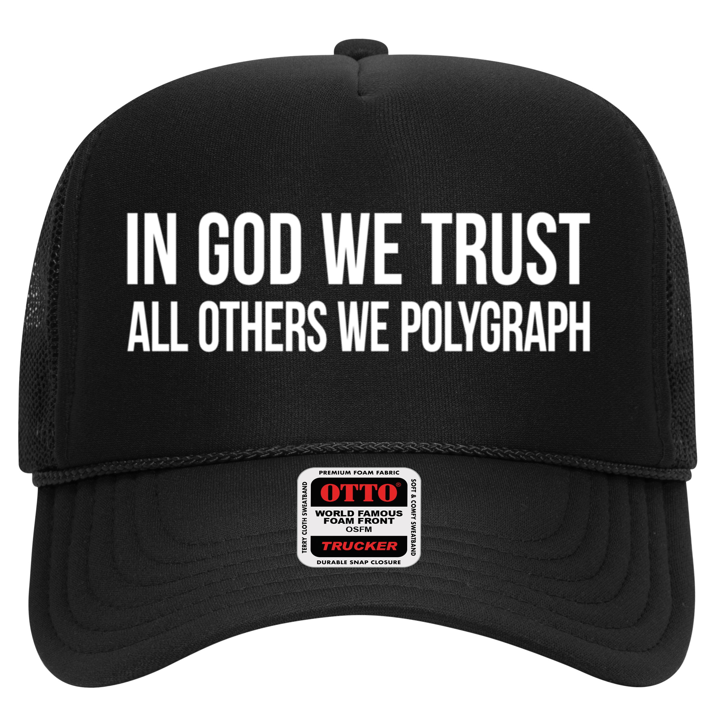 In God We Trust All Others We Polygraph Gift Hat