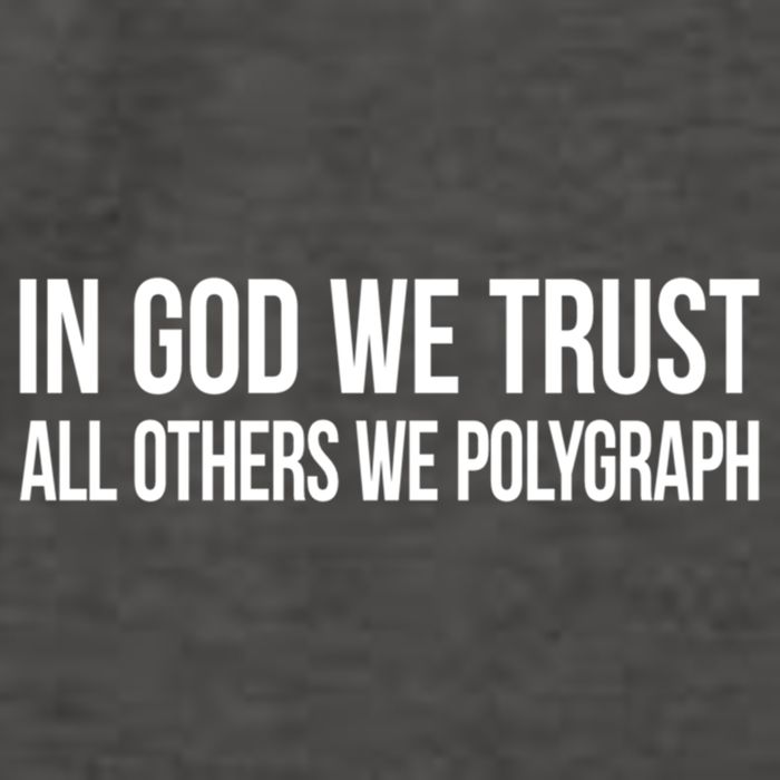 In God We Trust All Others We Polygraph Gift Vector Backpack
