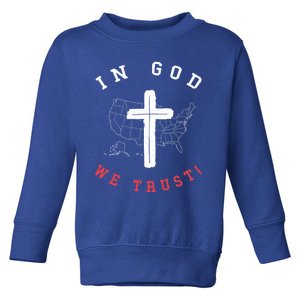 In God We Trust American Christian Bible Verse Gift Toddler Sweatshirt