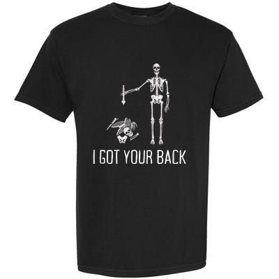 I Got Your Back Funny Halloween Skeleton Garment-Dyed Heavyweight T-Shirt