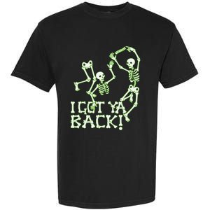 I Got Ya Back Skeleton Glowing In The Dark Garment-Dyed Heavyweight T-Shirt