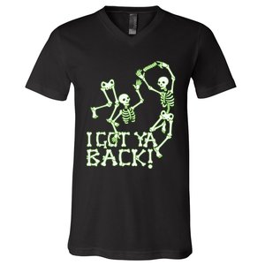 I Got Ya Back Skeleton Glowing In The Dark V-Neck T-Shirt