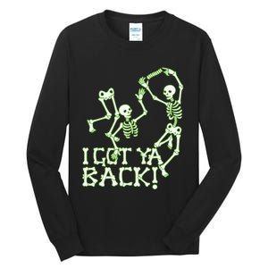 I Got Ya Back Skeleton Glowing In The Dark Tall Long Sleeve T-Shirt